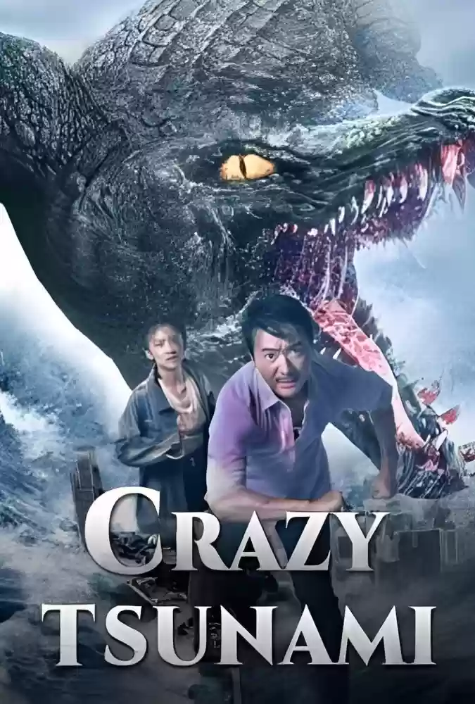 زیرنویس-فارسی-Crazy-Tsunami-2021-دانلود-فیلم-Ø³ÙˆÙ†Ø§Ù…ÛŒ-Ù…Ù‡ÛŒØ¨